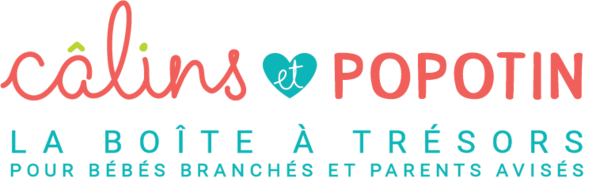 Calins et popotin - Boite à Trésors pour Bébés Branchés et Parents Avisés